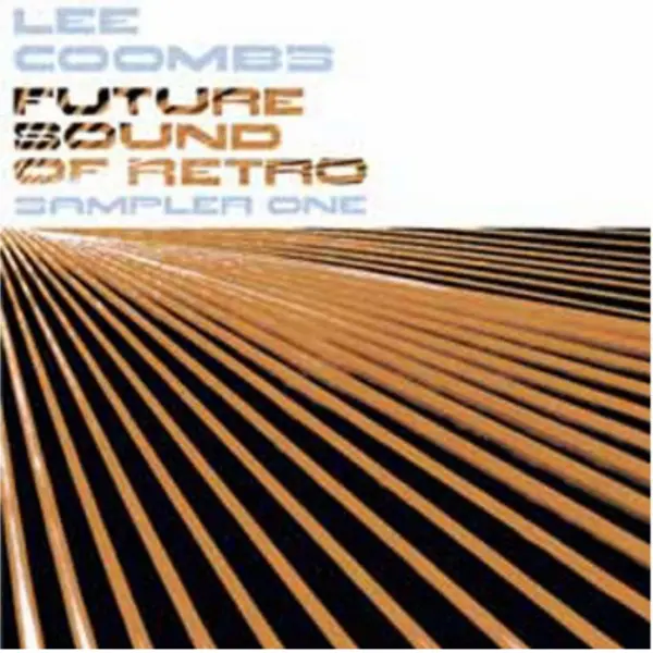 Lee Coombs – Future Sound Of Retro (Sampler 1)