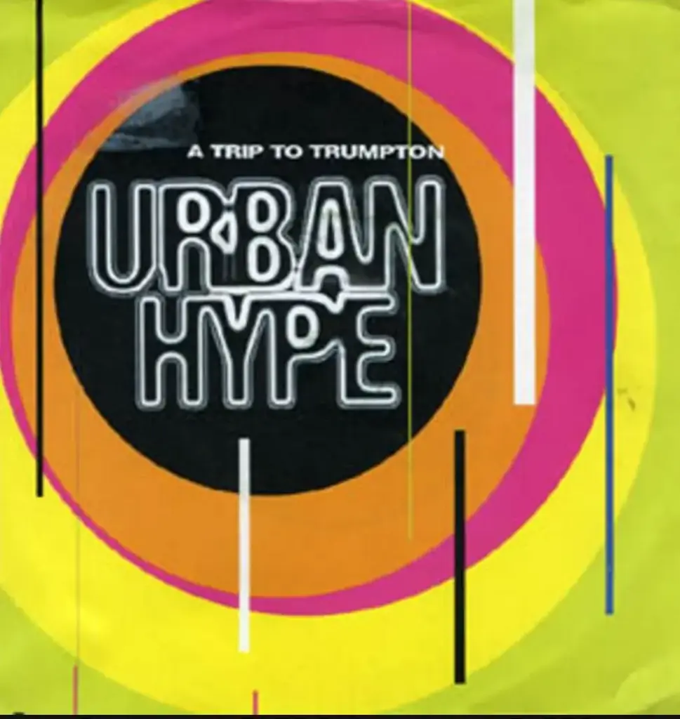 Urban Hype – A Trip To Trumpton