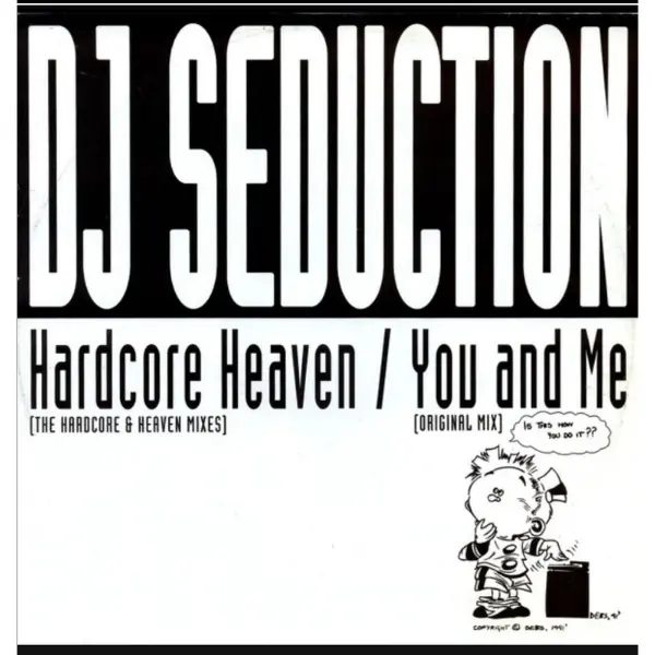 DJ Seduction – Hardcore Heaven