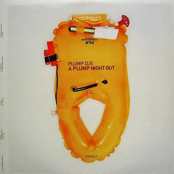 Plump DJs – A Plump Night Out