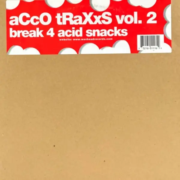 Acco TraxxS* – Vol. 2 - Break 4 Acid Snacks