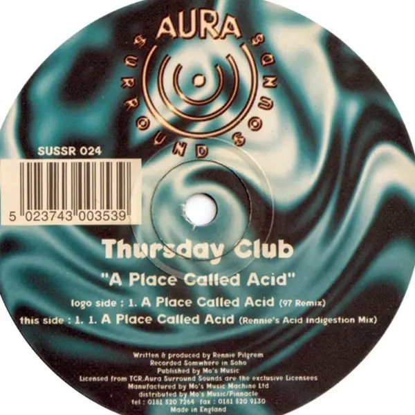 Thursday Club – A Place Called Acid