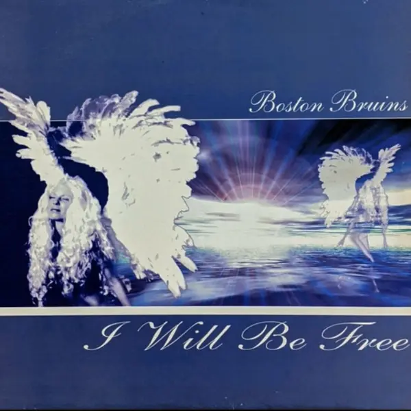 Boston Bruins – I Will Be Free