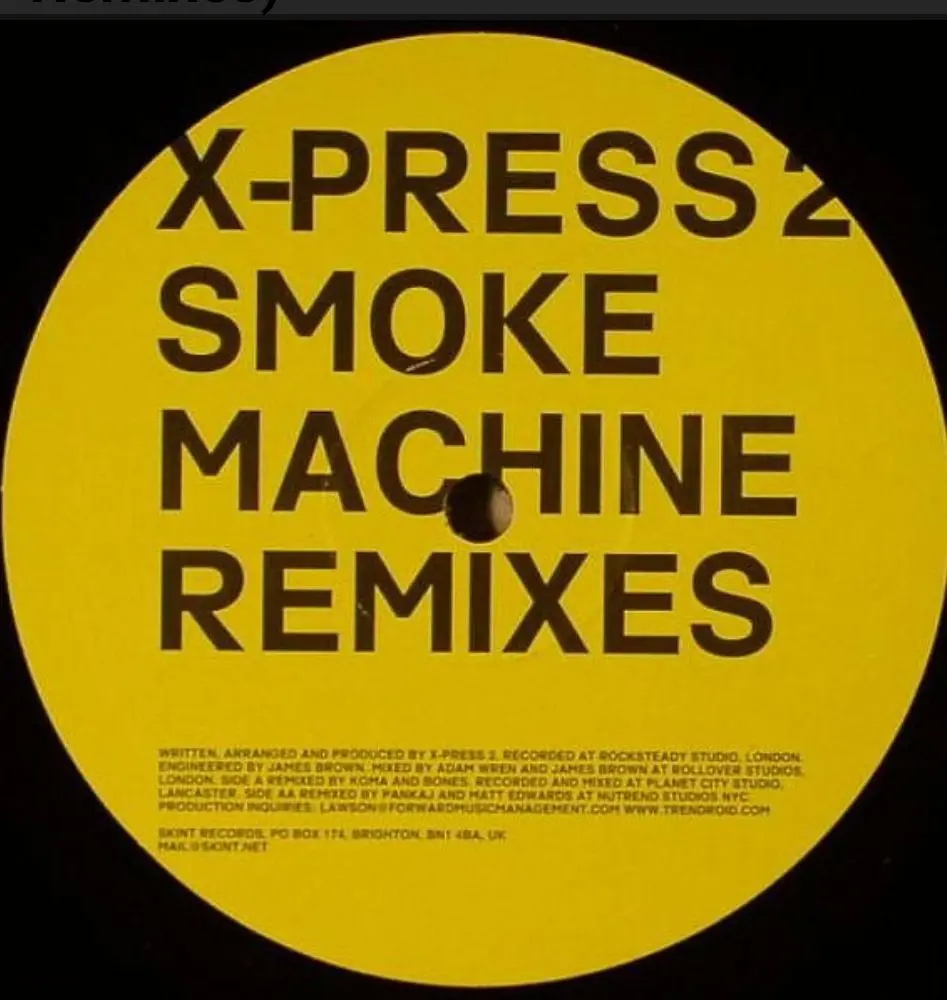 X-Press 2 – Smoke Machine (The Remixes)