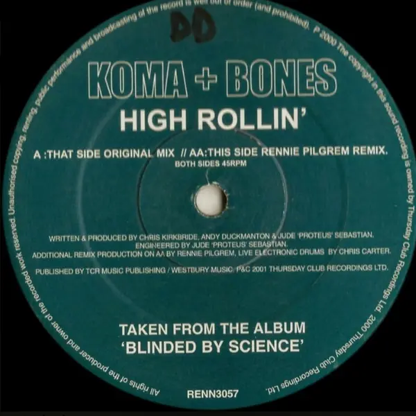 Koma + Bones* – High Rollin