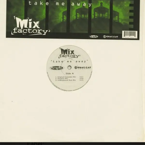 Mix Factory – Take Me Away