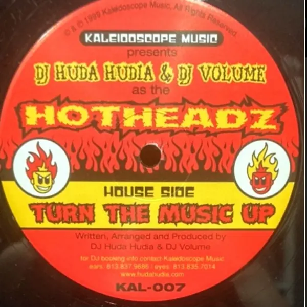 DJ Huda Hudia & DJ Volume As The Hotheadz – Turn The Bass Up / Turn The Music Up