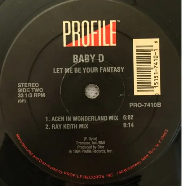 Baby D – Let Me Be Your Fantasy
