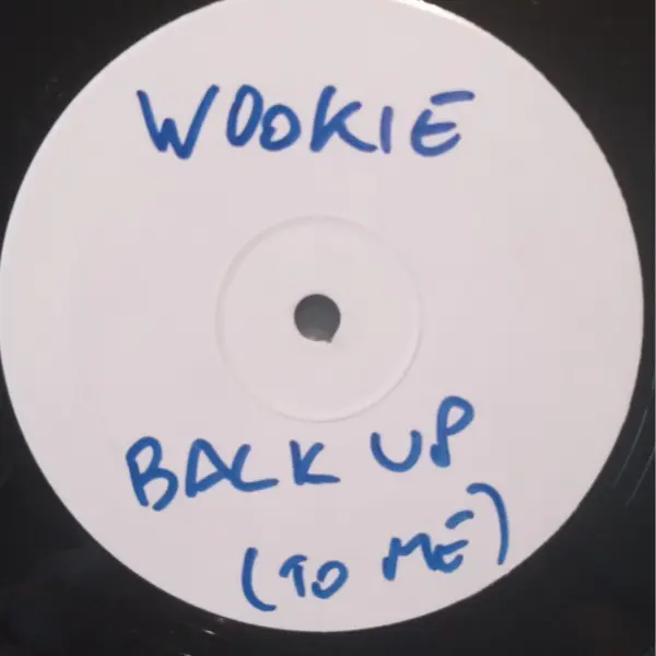 Wookie Featuring Lain – Back Up (To Me)