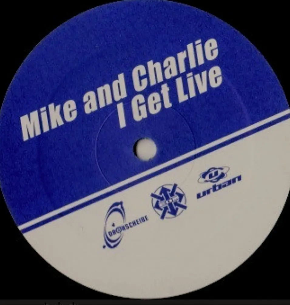 Mike & Charlie – I Get Live
