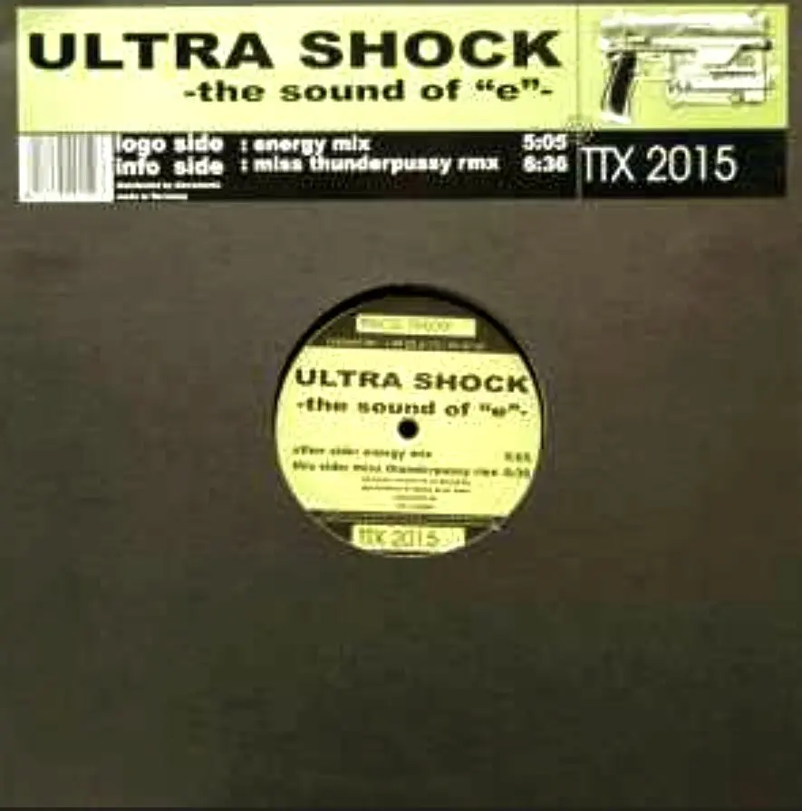 Ultra Shock – The Sound Of "E