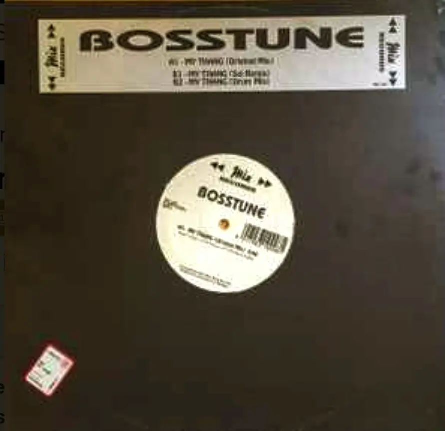 Bosstune – My Thang