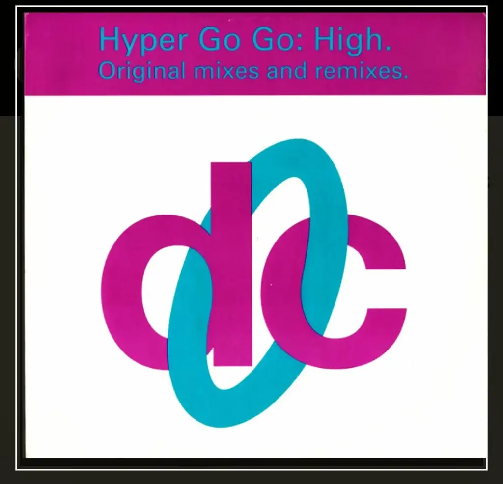 Hyper Go Go – High (Original Mixes And Remixes)