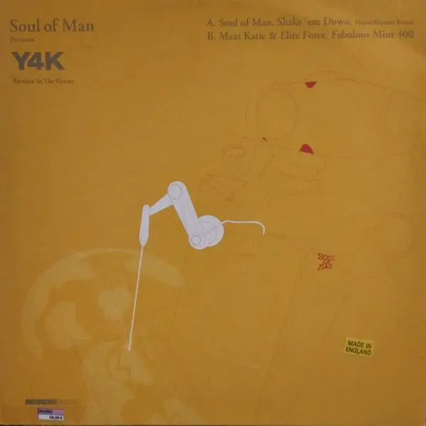 SOUL OF MAN - Y4K BREAKIN IN THE HOUSE