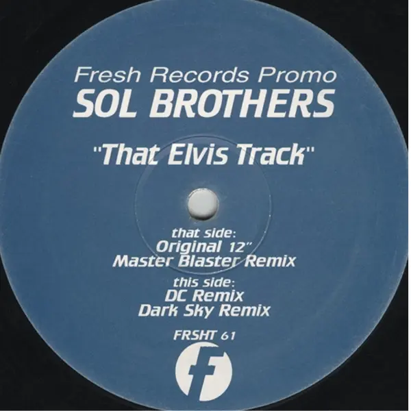 Sol Brothers – That Elvis Track