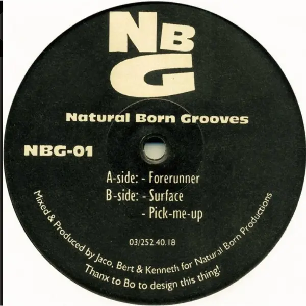 Natural Born Grooves – Forerunner