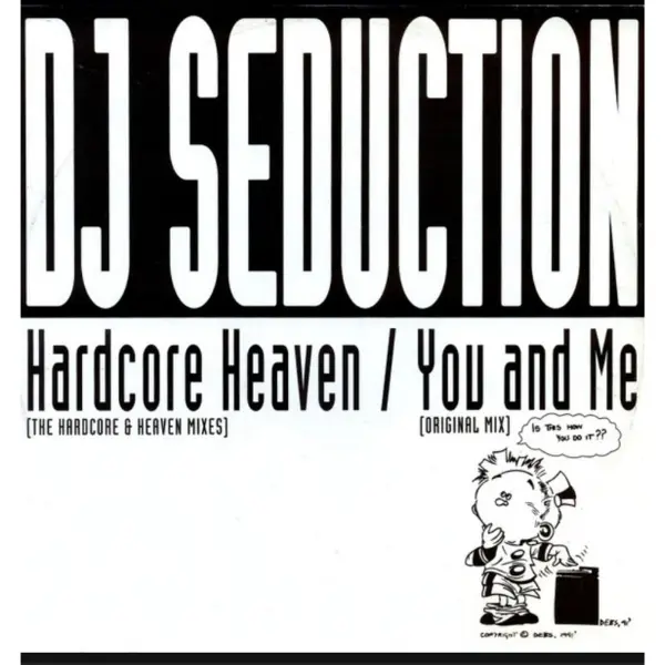 DJ Seduction – Hardcore Heaven
