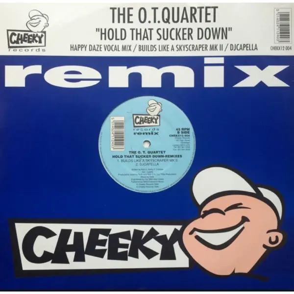 The O.T. Quartet – Hold That Sucker Down (Remix)