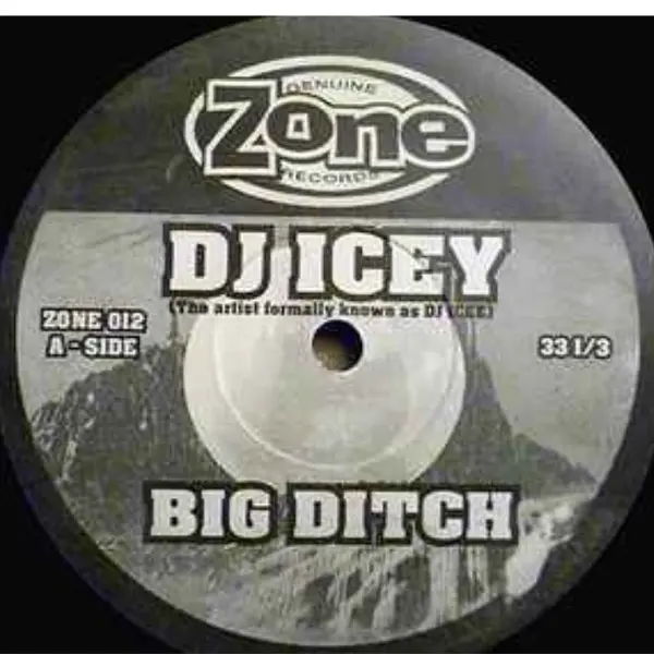 DJ Icey – Big Ditch / Smoke