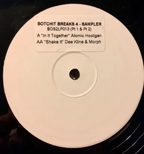 [1238] Atomic Hooligan / DJ Dee Kline & Morph  – Botchit Breaks 4 Sampler