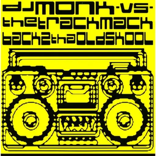 [R066] DJ Monk vs. The Track Mack – Back 2 Tha Old Skool