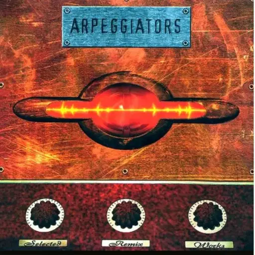 [R091] Arpeggiators – Selected Remix Works