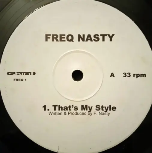 [5008] Freq Nasty – That's My Style