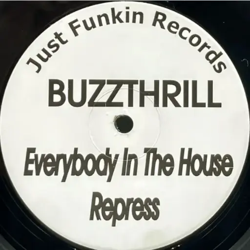 [R144] Buzzthrill – Everybody In The House