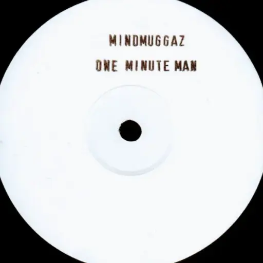 [0F036] Mindmuggaz – One Minute Man