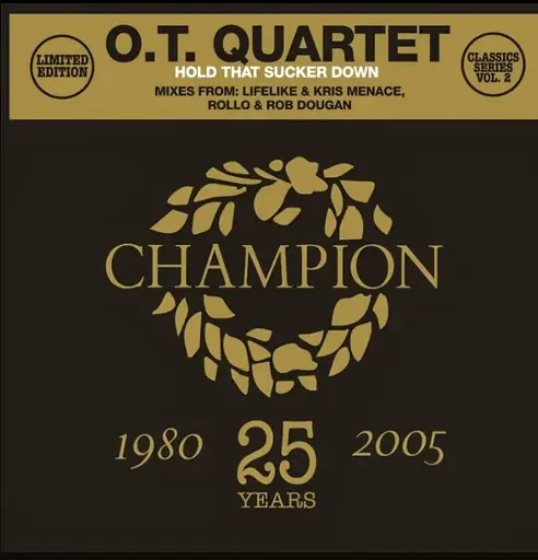 [336] O.T. Quartet* – Hold That Sucker Down