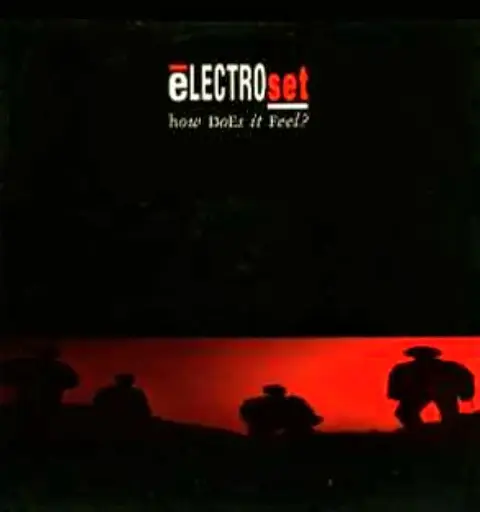[408] Electroset – How Does It Feel? (Theme From Techno Blues)