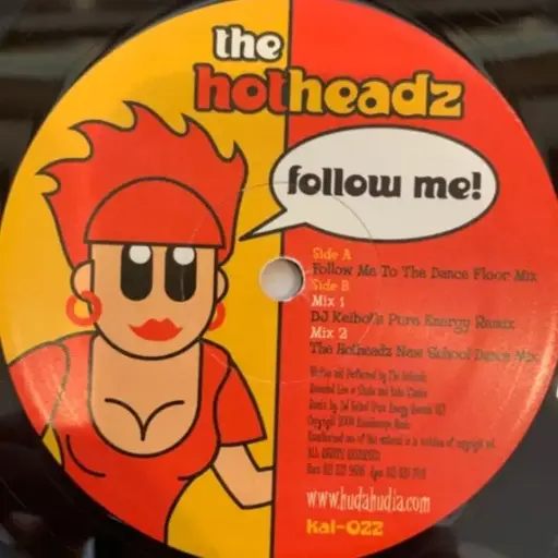 [00999] The Hotheadz – Follow Me