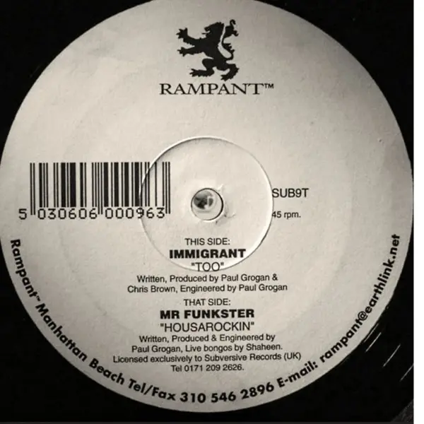 Mr Funkster / Immigrant – Housarockin' / Too
