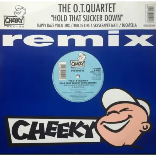 [1051] The O.T. Quartet – Hold That Sucker Down (Remix)