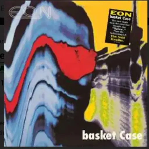 [1070] Eon – Basket Case